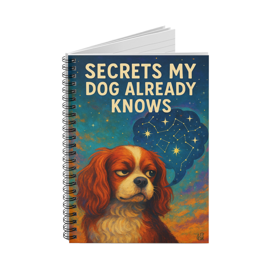 Secrets My Dog Already Knows Spiral Notebook, Ruled Line